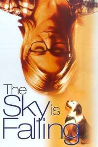 The Sky is Falling - Poster