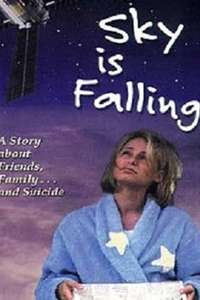The Sky is Falling - Poster