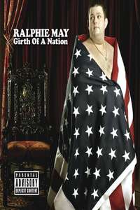 Ralphie May: Girth of a Nation - Poster