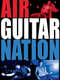 Air Guitar Nation