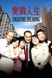 Singapore Dreaming - Poster