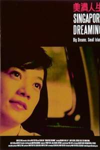 Singapore Dreaming - Poster