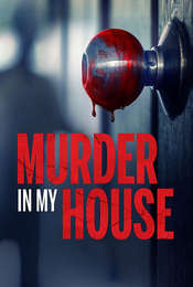 Murder in My House