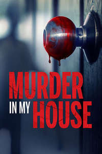 Murder in My House - Poster