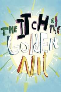 The Itch of the Golden Nit - Poster