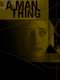 A Man Thing