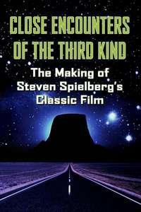 The Making of 'Close Encounters of the Third Kind' - Poster