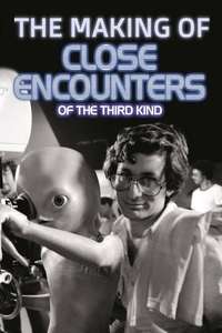 The Making of 'Close Encounters of the Third Kind' - Poster