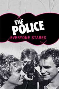 Everyone Stares: The Police Inside Out - Poster