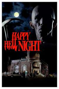 Happy Hell Night - Poster