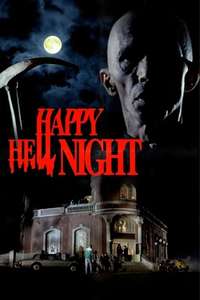 Happy Hell Night - Poster
