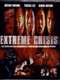 Extreme Crisis