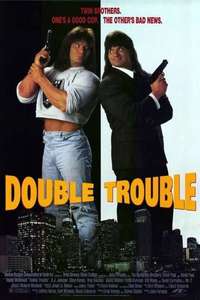 Double Trouble - Poster