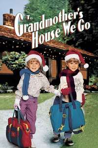 To Grandmother's House We Go - Poster