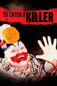 To Catch a Killer - Poster