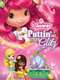 Strawberry Shortcake: Puttin' On the Glitz