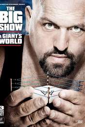 WWE: The Big Show: A Giant's World