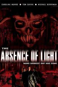 The Absence of Light - Poster