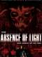 The Absence of Light