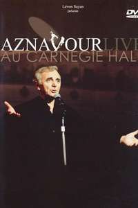 Charles Aznavour - Aznavour Live Au Carnegie Hall - Poster