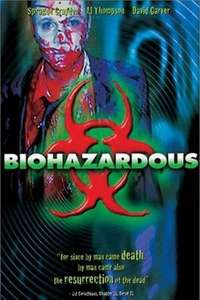 Biohazardous - Poster