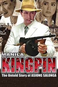 Manila Kingpin - Poster