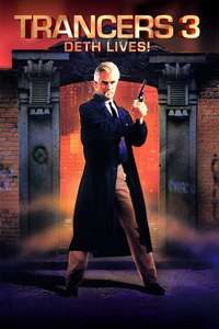 Trancers 3: Deth Lives - Poster