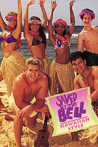 Saved by the Bell: Hawaiian Style - Poster