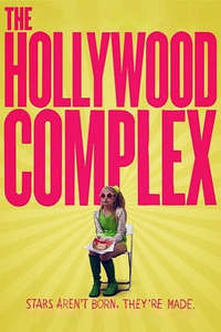 The Hollywood Complex - Poster
