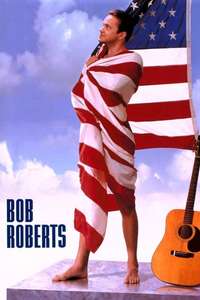 Bob Roberts - Poster