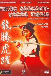Flying Dragon  Leaping Tiger - Poster