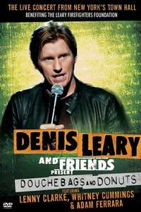 Denis Leary and Friends Present: Douchebags and Donuts - Poster