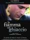 La fiamma sul Ghiaccio