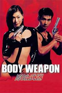 Body Weapon - Poster