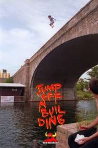 Jump Off A Building - Poster