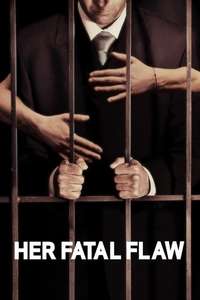 Her Fatal Flaw - Poster