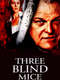 Three Blind Mice