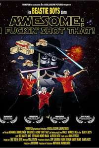Awesome  I Fuckin' Shot That! - Poster