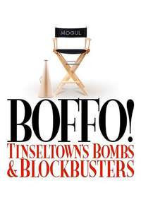 Boffo! Tinseltown's Bombs and Blockbusters - Poster