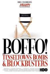 Boffo! Tinseltown's Bombs and Blockbusters