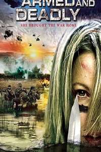 Armed and Deadly - Poster