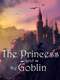The Princess and the Goblin