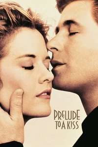 Prelude to a Kiss - Poster