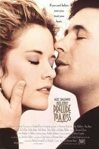 Prelude to a Kiss - Poster