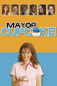 Mayor Cupcake - Poster