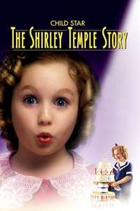 Child Star: The Shirley Temple Story - Poster