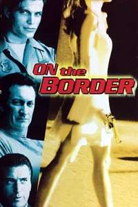On the Border - Poster