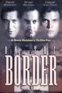 On the Border - Poster