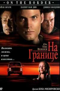 On the Border - Poster