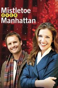 Mistletoe Over Manhattan - Poster